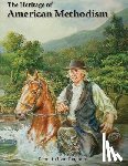 Kinghorn, Kenneth Cain - The Heritage of American Methodism