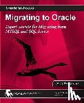 Prusinski, Ben - Migrating to Oracle: Expert Secrets for Migrating from MySQL and SQL Server