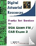 Lloyd, Ryan - Practice Test Questions For SOA Exam FM / CAS Exam 2