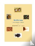 Cerelli, Lady - Apitherapy - From a BEekeeper's Perspective