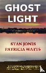 Jones, Stan, Watts, Patricia - Ghost Light