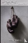 Pollack, Adam J. - In the Ring With Bob Fitzsimmons