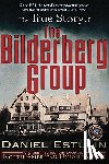 Estulin D - True Story of the Bilderberg Group