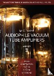 Popovich, Igor S - Audiophile Vacuum Tube Amplifiers - Design, Construction, Testing, Repairing & Upgrading, Volume 1