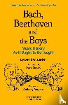 Barber, David W. - Bach, Beethoven and the Boys