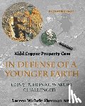 Sherman Mba, Loreen Michele - In Defense of a Younger Earth: Kidd Copper Property Case