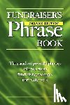 Hamilton, Gail - Fundraiser's Phrase Book