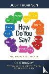 Thompson, Judy - How Do You Say?