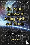 Malak, Frater - The Mystic Grimoire of Mighty Spells and Rituals