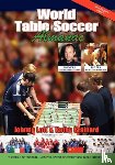 Lott, Johnny, Brainard, Kathy - World Table Soccer Almanac