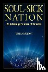 Murray, Jessica - Soul-Sick Nation: An Astrologer's View of America