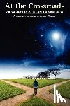 Murray, Jessica - At the Crossroads: An Astrologer Looks at these Turbulent Times