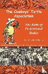Woerner, Gail Hughbanks - The Cowboys' Turtle Association