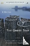 Stephens, K. - GHOST TRAP