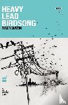 Dustin, Ryler - Heavy Lead Birdsong