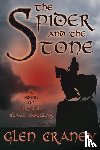Craney, Glen - The Spider and the Stone