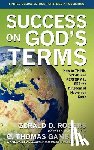 Gambrell, C Thomas, Rogers, Gerald D - Success on God's Terms
