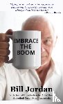 Jordan, Bill - Embrace the Boom