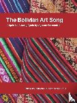 Caicedo, Patricia - The Bolivian Art Song