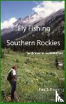 Downing, Paul B - Fly Fishing the Southern Rockies
