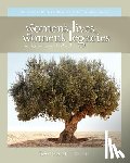 Freed, Rachael - Women's Lives, Women's Legacies: Creating Your Own Ethical Will, Second Edition