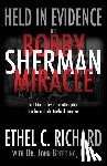 Richard, Ethel C - Held in Evidence