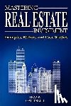 Gallinelli, Frank - MASTERING REAL ESTATE INVESTME