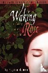 Doman, Regina - Waking Rose