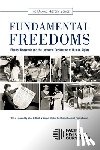 Facing History and Ourselves - Fundamental Freedoms: Eleanor Roosevelt and the Universal Declaration of Human Rights