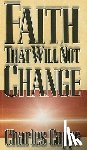Capps, Charles - Faith That Will Not Change