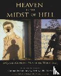 Snively, Commander Sheri D. - Heaven in the Midst of Hell