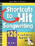 Frederick, Robin - SHORTCUTS TO HIT SONGWRITING
