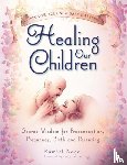 Nagel, Ramiel - Healing Our Children