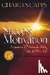 Capps, Charles - Success Motivation: Scriptural Solutions for Being Successful in Life