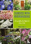 Ballato, Lorraine - Success With Hydrangeas