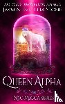 Eve, Jaymin: Stone - Queen Alpha