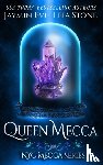 Stone, Leia, Eve, Jaymin - Queen Mecca