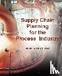 Singh, Harpal - Supply Chain Planning for the Process Industry