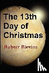 Blevins, Robert - The 13th Day of Christmas