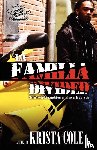 Cole, Krista - La Familia Divided (The Cartel Publications Presents)