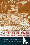 Seale, William - Texas Riverman, the Life and Times of Captain Andrew Smyth