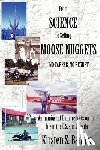 Badger, Kirsten S. - From Science to Selling Moose Nuggets