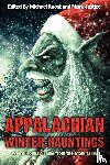  - Appalachian Winter Hauntings