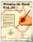 McHenry, Ellen Johnston - Mapping the World with Art