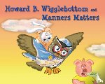 Ana, Reverend, Binkow, Howard - HOWARD B WIGGLEBOTTOM & MANNER