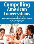 Roth, Eric H, Aberson, Toni - Compelling American Conversations