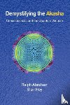 Abraham, Ralph, Roy, Sisir - Demystifying the Akasha