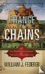 Federer, William J. - Change to Chains