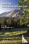Grubbs, Bruce - Exploring Great Basin National Park