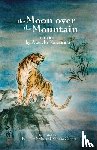 Nakajima, Atsushi - The Moon Over the Mountain and Other Stories